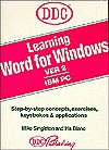 Learning Word for Windows - Mike Singleton, Iris Blanc