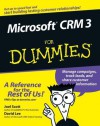 Microsoft Crm 3 for Dummies - Joel Scott, David Lee