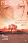 Nooit meer alleen - Kay Stockham, Heleen Looman