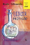 Eliksir przygód - Beata Ostrowicka