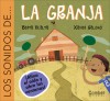 Los sonidos de la granja (Los sonidos de . . . series) (Spanish Edition) - Berta Vilalta, Xavier Salomó