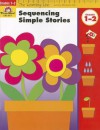 Sequencing Simple Stories, Grades 1-2 - Evan-Moor Educational Publishers