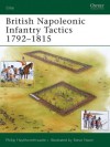 British Napoleonic Infantry Tactics 1792-1815 (Elite) - Philip Haythornthwaite, Steve Noon