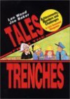 Tales From The Trenches: Achievements, Blunders And Challenges In Local Government Management - Len Wood, Joe Baker