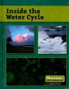 Inside the Water Cycle - William Rice