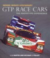 Inside IMSA's Legendary GTP Race Cars: The Prototype Experience - J.A. Martin, Michael J. Fuller, David Hobbs