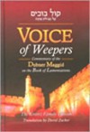 Voice of Weepers: Commentary of the Dubner Maggid on the Book of Lamentations - Jacob Ben Wolf Kranz