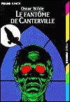 Le Fantôme de Canterville / Le Crime de Lord Arthur Savile - Oscar Wilde