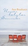 Unser Letzter Sommer: Roman - Ann Brashares, Edith Beleites