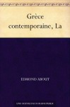 Grèce contemporaine, La (French Edition) - Edmond About