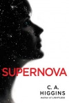 Supernova (The Lightless Trilogy) - C.A. Higgins