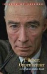 J. Robert Oppenheimer (Giants of Science) - Toney Allman