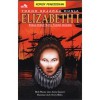 Elizabeth I : Kisah Hidup Ratu Tudor Inggris - Rob Shone, Anita Ganeri, Terry Riley