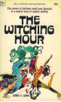 The Witching Hour - 9605 - James E. Gunn -