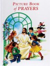 Picture Book of Prayers - Lawrence G. Lovasik