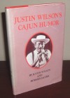 Justin Wilson's Cajun humor, - Justin Wilson