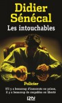 Les intouchables (Thriller / Noir G.F) (French Edition) - Didier Sénécal