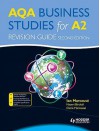 Aqa Business Studies for A2. Revision Guide - Ian Marcous', Naomi Birchall, Claire Marcouse