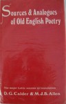 Sources and Analogues of Old English Poetry: The Major Latin Texts in Translation - Daniel G. Calder, M.J.B. Allen