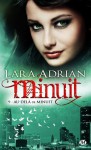 Au-delà de minuit (Minuit, #9) - Lara Adrian