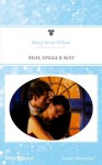 Mills & Boon : Rich, Single & Sexy (The Ultimate...) - Mary Anne Wilson