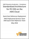 PCI DSS Compliance on AWS (AWS Quick Start) - AWS Whitepapers, Amazon Web Services