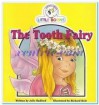 The Tooth Fairy (Cocky's Circle Little Books) - Julie Radford, Richard Hoit