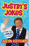 Justin's Jokes. - Justin Fletcher