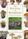 The New Guide to Mushrooms - Peter Jordan