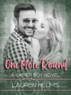 One More Round - Lauren Helms