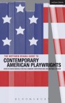 The Methuen Drama Guide to Contemporary American Playwrights - Martin Middeke