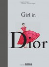 Girl in Dior - Annie Goetzinger