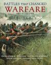 Battles That Changed Warfare - Kelly DeVries