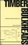 Timber Bulkheads (Geotechnical Special Publication No 7) - James Graham