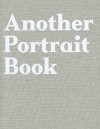 Another Portrait Book - Jefferson Hack