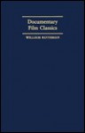 Documentary Film Classics - William Rothman