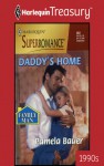 Daddy's Home - Pamela Bauer