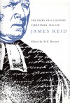 The Diary of a Country Clergyman 1848-1851 - James Reid, Howard M. Reisner