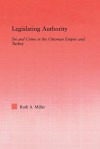 Legislating Authority - Ruth Miller