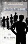 Learning Curve - H.M. Snow