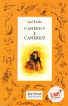 Cantigas e Cantigos - José Fanha