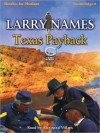 Texas Payback: Creed Series, Book 2 (MP3 Book) - Larry Names, Maynard Villers