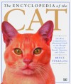 Encyclopedia of the Cat - Bruce Fogle