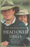 Head Over Heels - Sam and Jenny Bailey