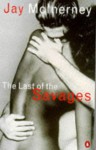 The Last Of The Savages - Jay McInerney