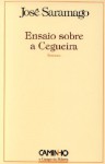 Ensaio Sobre a Cegueira - José Saramago