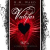 Valefar Vol. 1: Demon Kissed Novella (Demon Kissed) - H.M. Ward