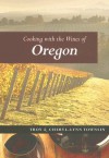 Cooking with the Wines of Oregon - Troy Townsin, Cheryl-Lynn Townsin