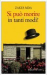 Si può morire in tanti modi! - Zakes Mda, Claudia Valeria Letizia