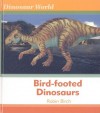 Bird-Footed Dinosaurs - Robin Birch